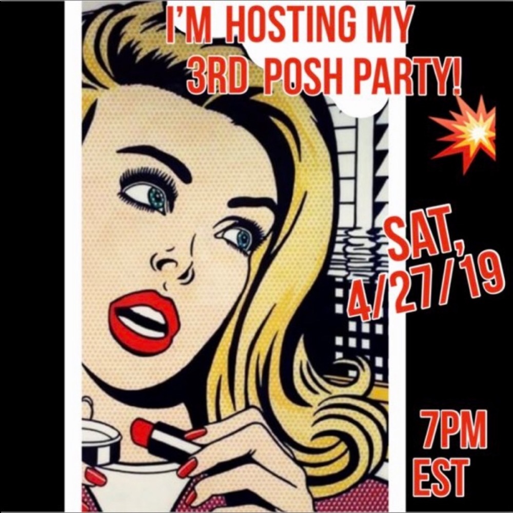 My3rd Posh Party  4/27/19 7pmEST